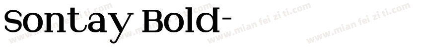 Sontay Bold字体转换